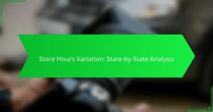 Store Hours Variation: State-by-State Analysis